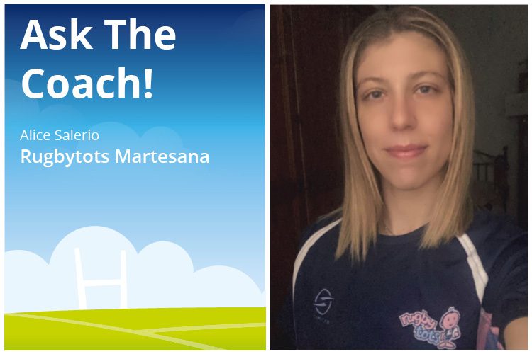 Ask The Coach! Alice Salerio, Rugbytots Martesana